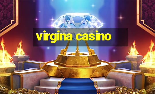 virgina casino