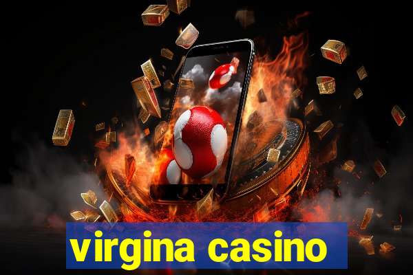 virgina casino