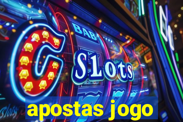 apostas jogo