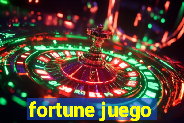 fortune juego