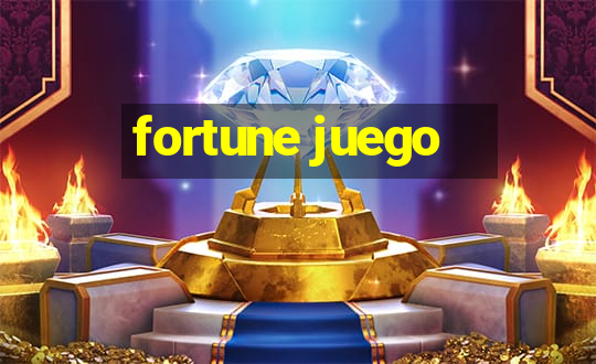 fortune juego