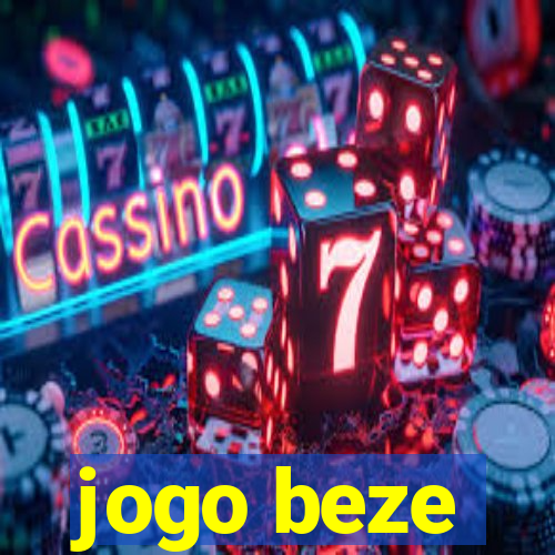 jogo beze