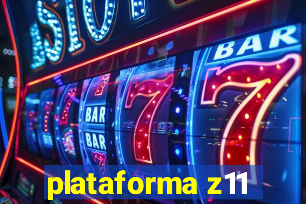 plataforma z11