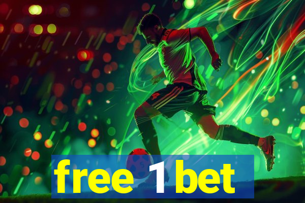 free 1 bet