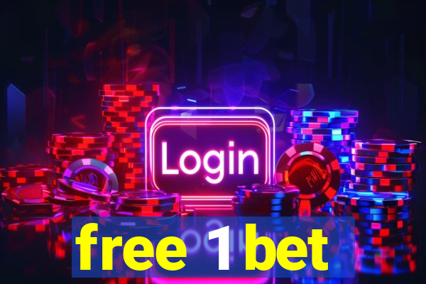 free 1 bet