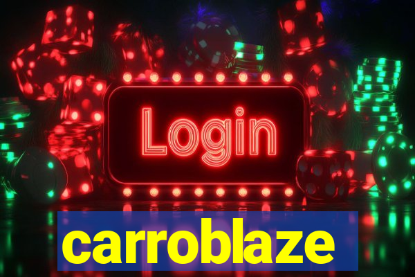 carroblaze