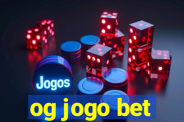 og jogo bet