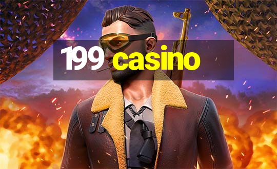 199 casino