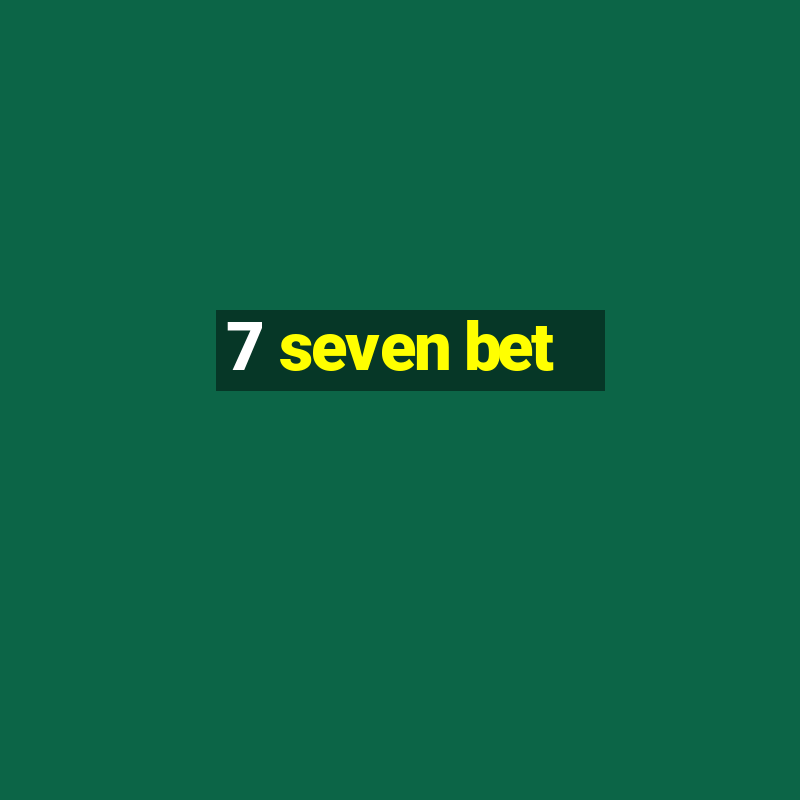 7 seven bet