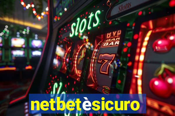 netbetèsicuro