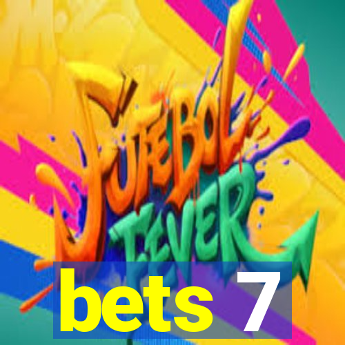 bets 7