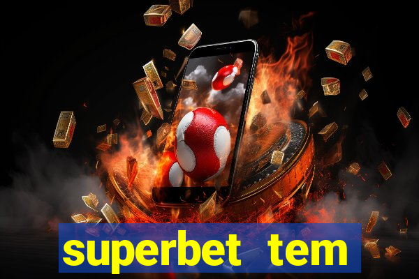 superbet tem pagamento antecipado