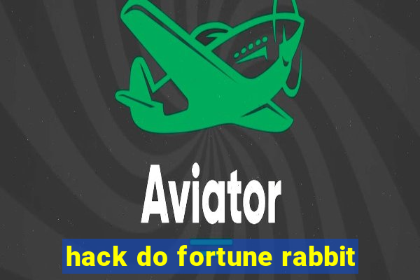 hack do fortune rabbit