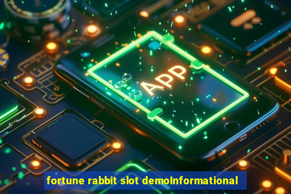 fortune rabbit slot demoInformational