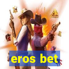 eros bet