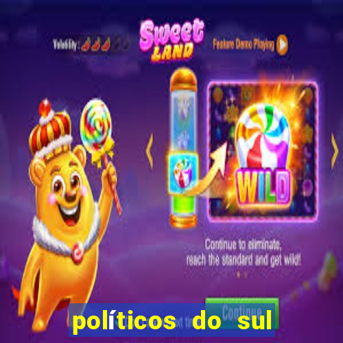 políticos do sul da bahia