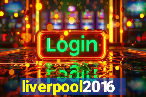 liverpool2016