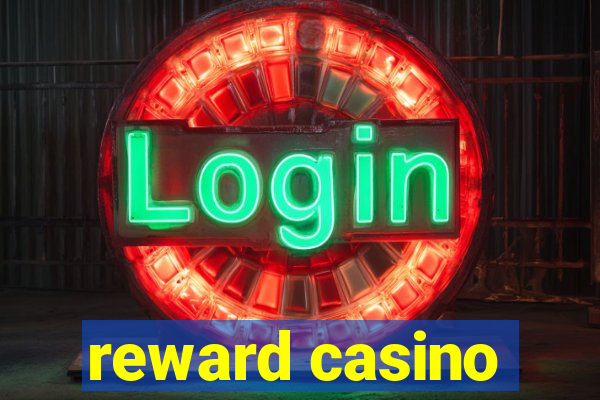 reward casino