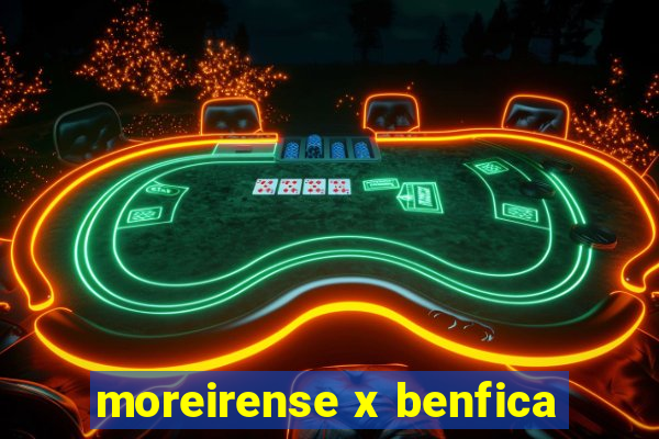 moreirense x benfica