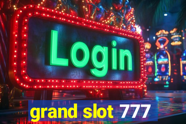 grand slot 777