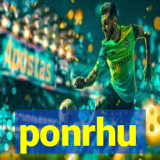 ponrhu