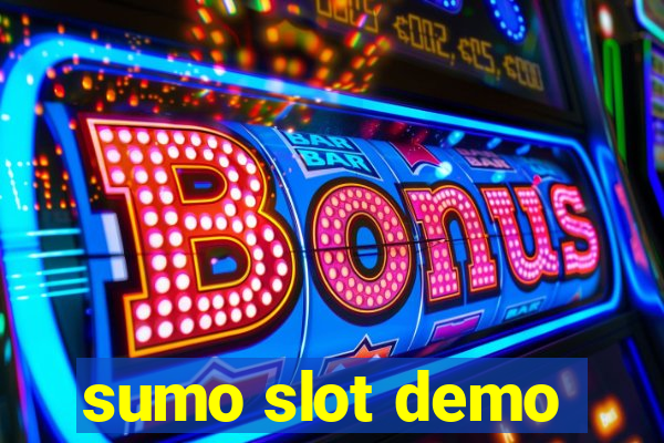 sumo slot demo