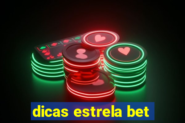 dicas estrela bet