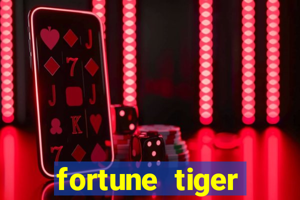 fortune tiger cart?o de crédito