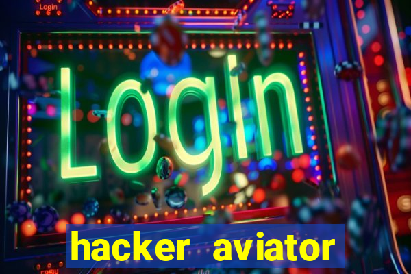 hacker aviator aposta ganha