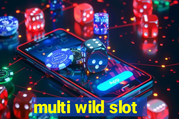 multi wild slot