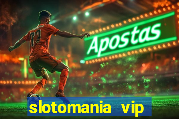 slotomania vip premium app