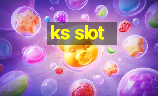 ks slot