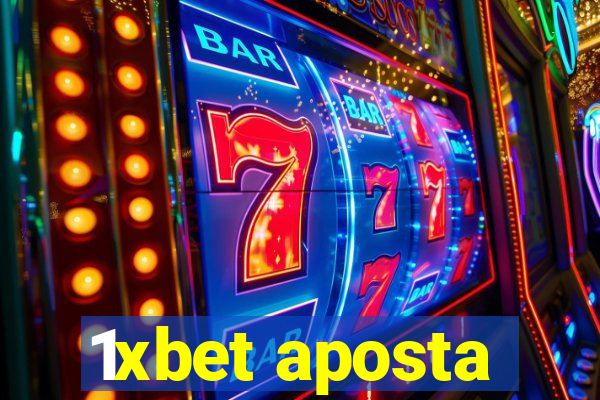 1xbet aposta