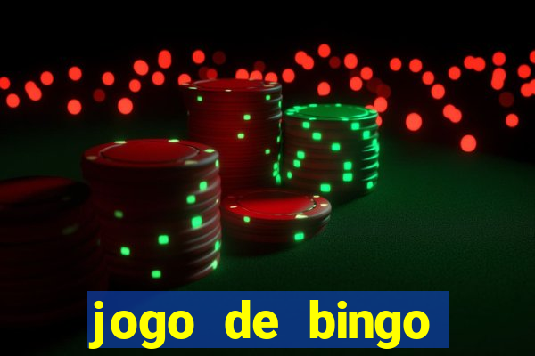 jogo de bingo online gr谩tis