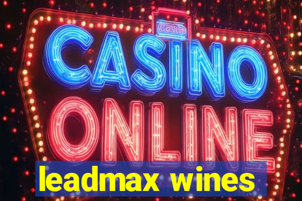 leadmax wines