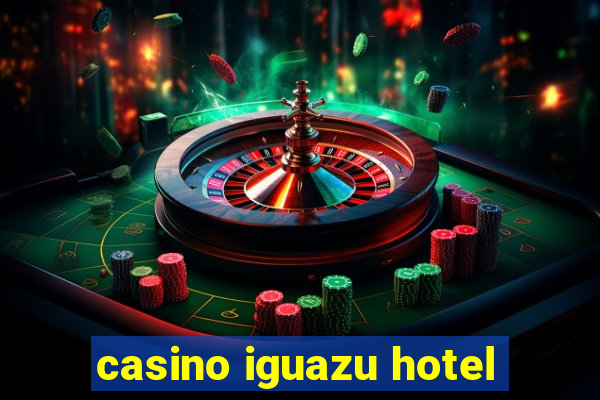 casino iguazu hotel