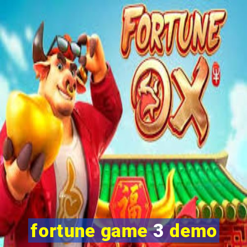 fortune game 3 demo