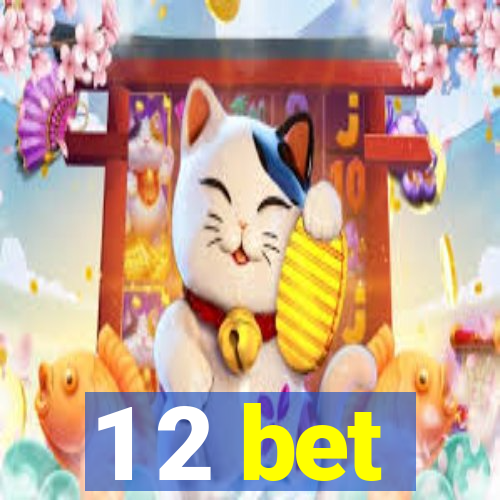 1 2 bet