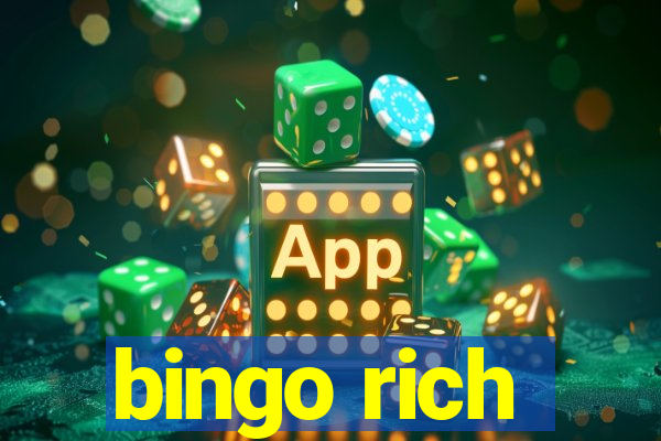 bingo rich