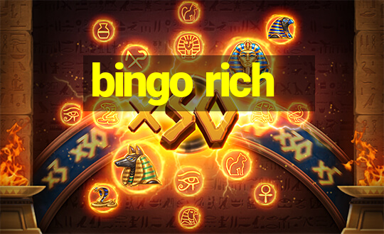 bingo rich