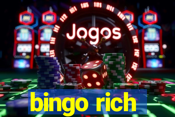 bingo rich