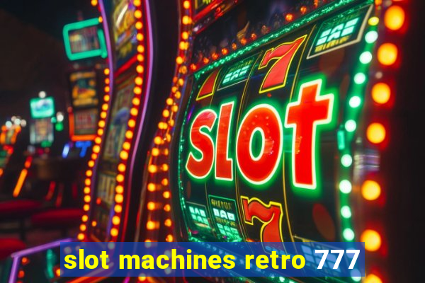 slot machines retro 777