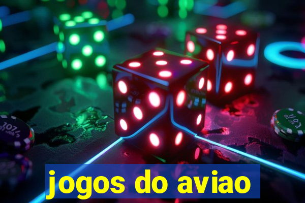 jogos do aviao