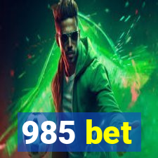 985 bet