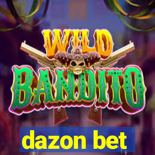 dazon bet