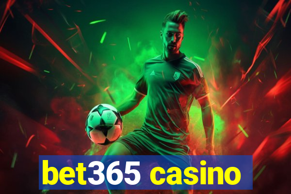 bet365 casino