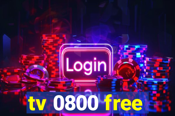 tv 0800 free