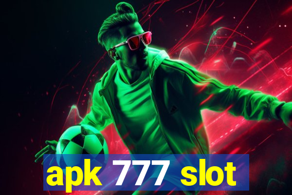 apk 777 slot