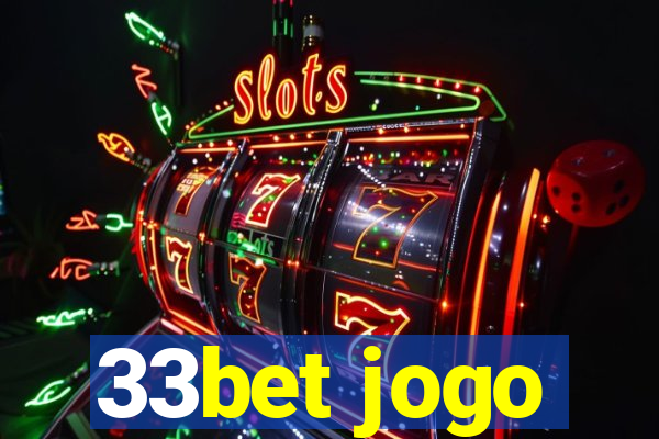 33bet jogo