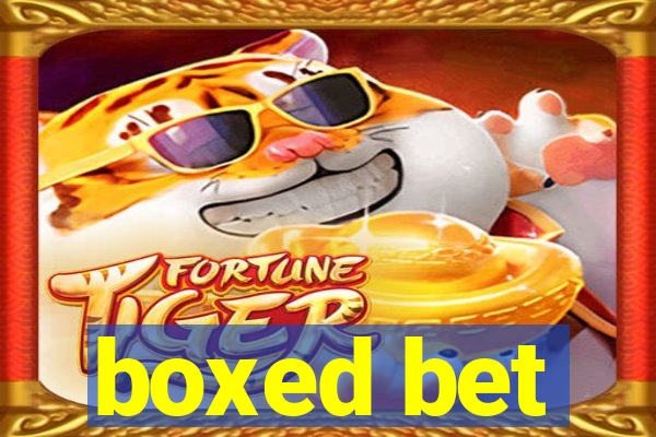 boxed bet